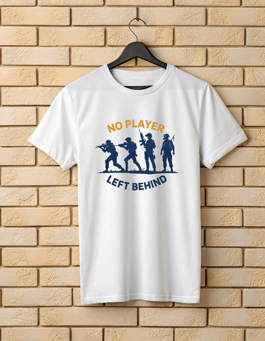 No Players Left Behind | PUBG Gaming Lover T Shirt