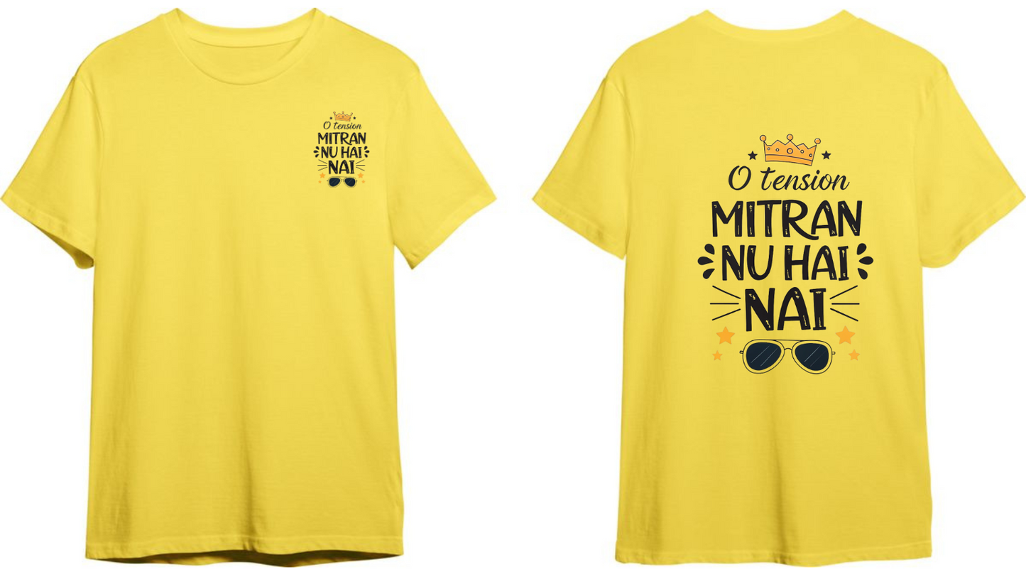 O Tension Mitran Nu Hai Nai | Unisex Music Lover t Shirt