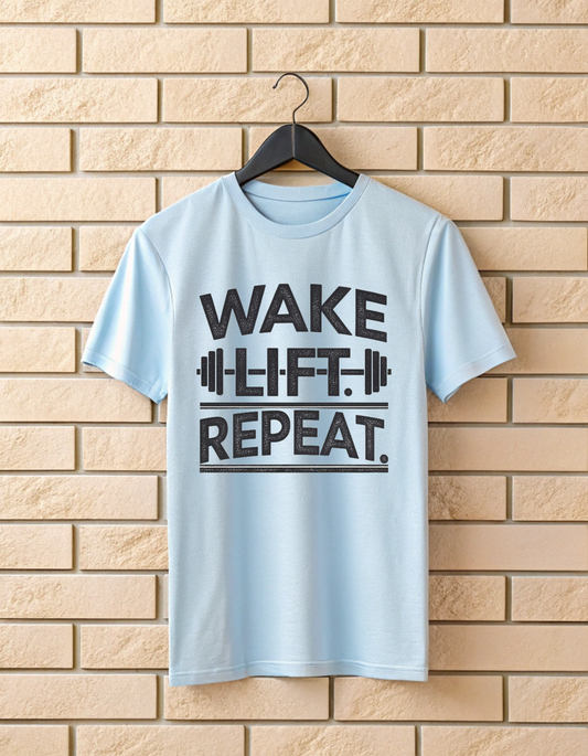 Wake Lift Repeat | Unisex GYM T Shirt