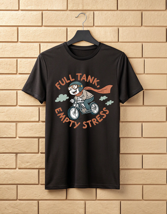 Full Tank Empty Stress | Unisex Bike Rider T Shirt