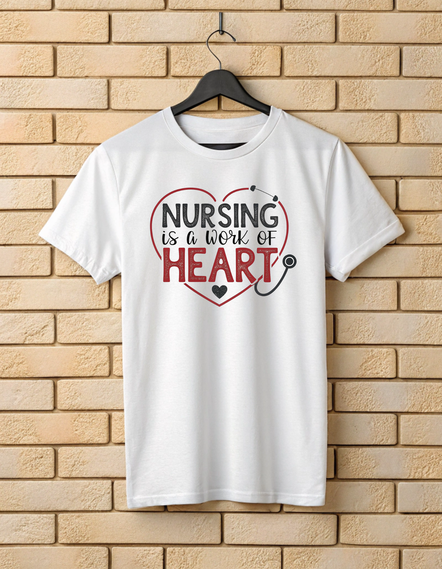 Nursing is a work of heart | Unisex Nurse T Shirt