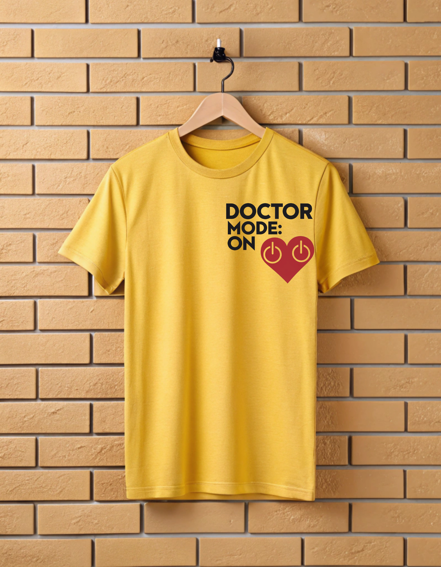 Doctor Mode On | Unisex Doctors T Shirt