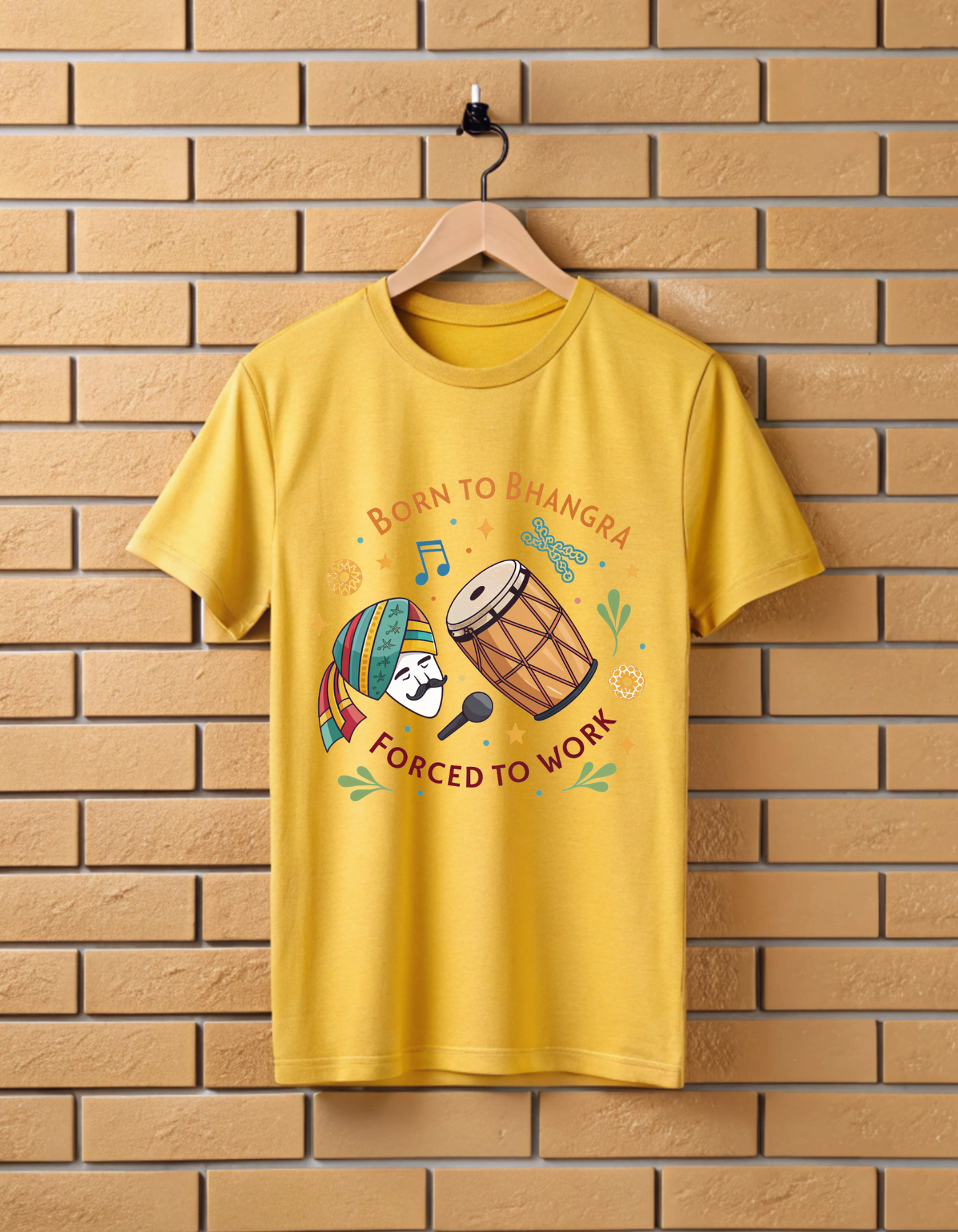 Born to Bhangra Forced to Work | Unisex Bhangra Lover T Shirt