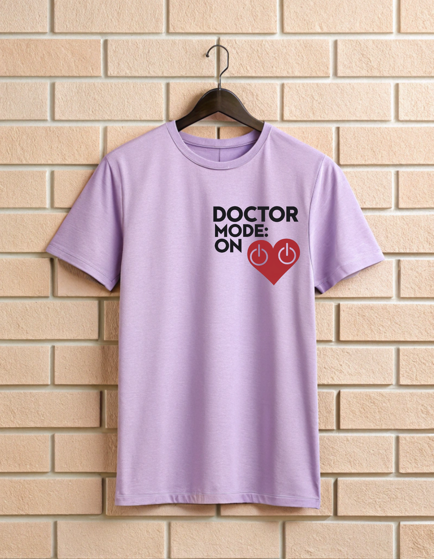 Doctor Mode On | Unisex Doctors T Shirt