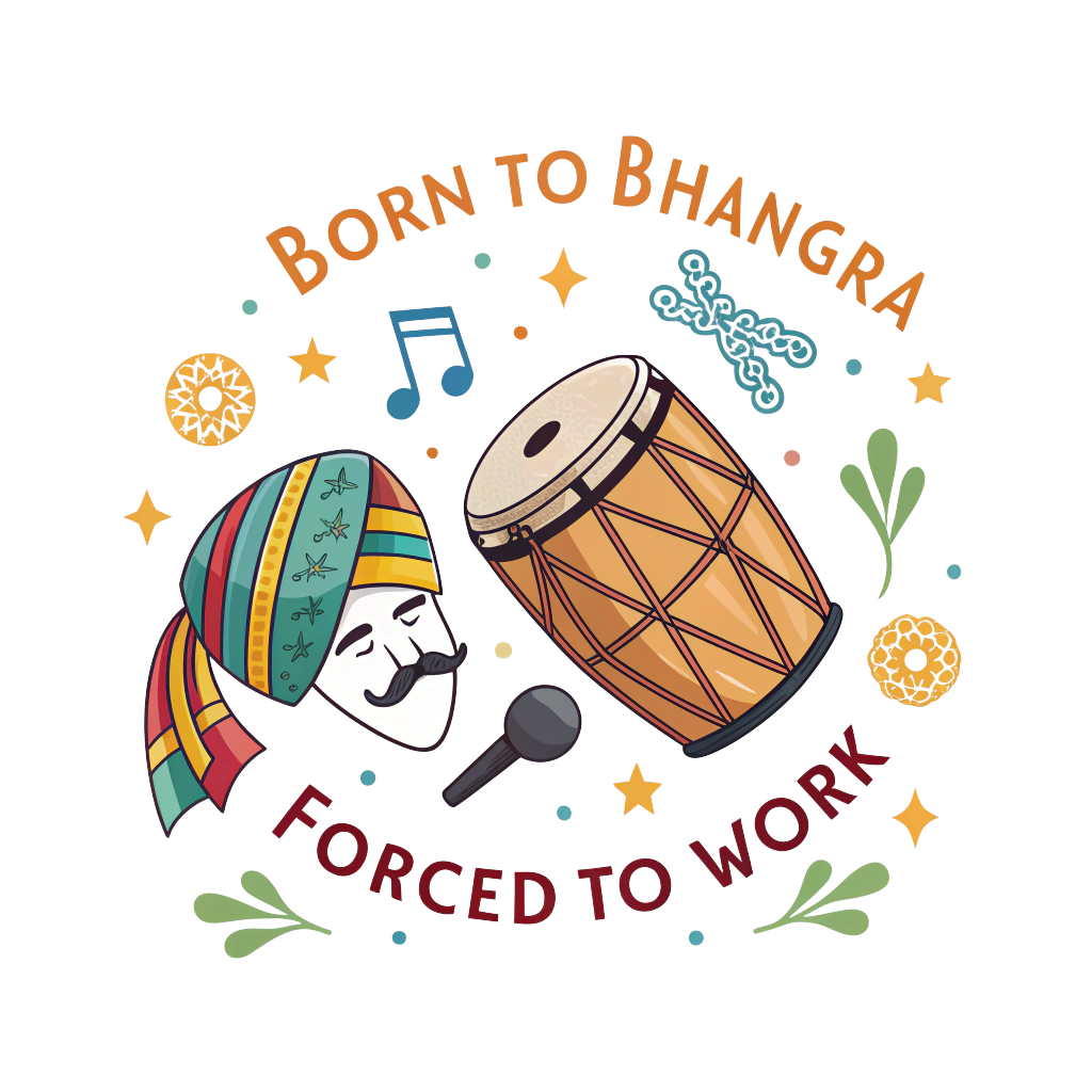 Born to Bhangra Forced to Work | Unisex Bhangra Lover T Shirt
